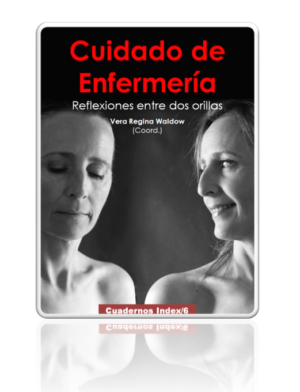 Cuidado de Enfermería. Reflexiones entre dos orillas